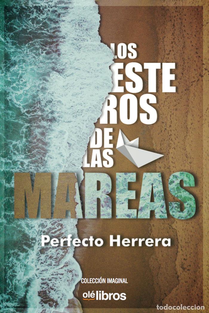 Libros: ESTEROS DE LAS MAREAS,LOS - HERRERA RAMOS, PERFECTO