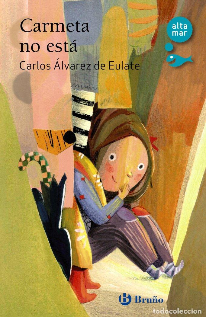 Livros: CARMETA NO ESTA - ALVAREZ DE EULATE ALBERDI, CARLOS MIGUEL