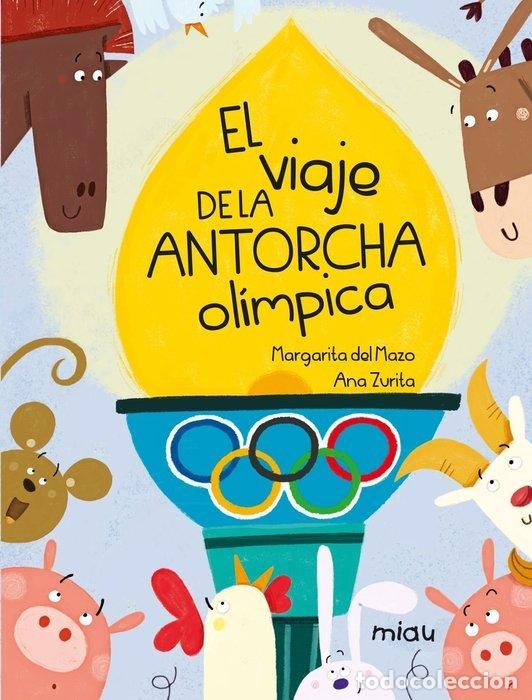 Livros: VIAJE DE LA ANTORCHA OLIMPICA,EL - DEL MAZO, MARGARITA