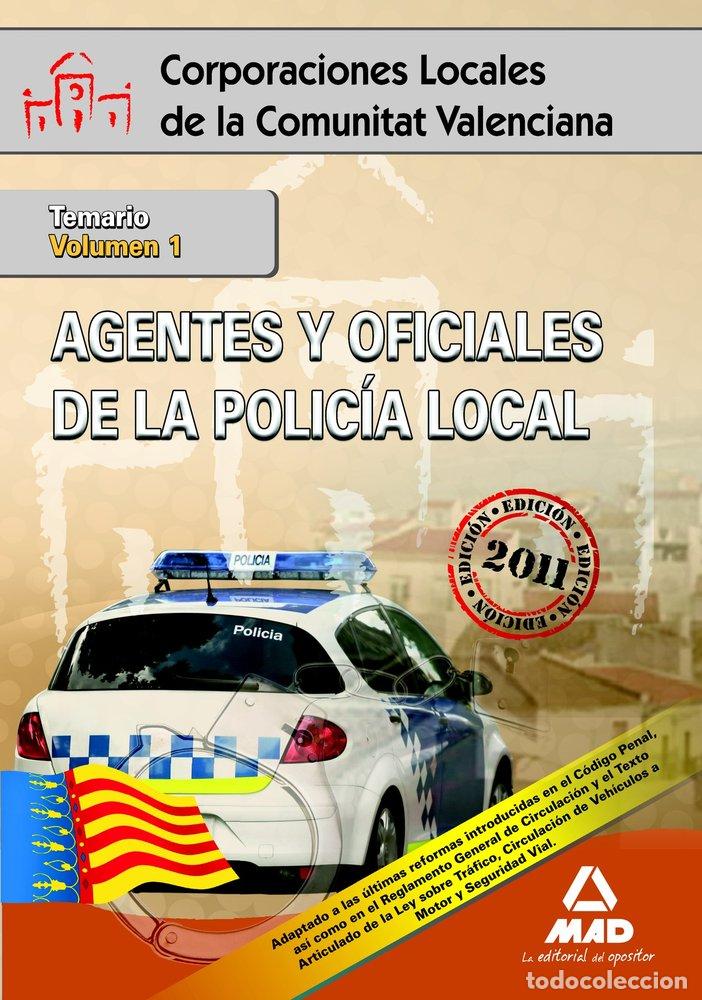 Libros: AGENTES Y OFICIALES DE LA POLICIA LOCAL DE LA COMUNITAT VALE - MARTOS NAVARRO, FERNANDO