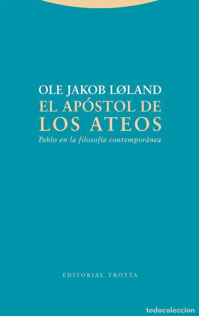 Libros: EL APOSTOL DE LOS ATEOS - OLE JAKOB LOLAND