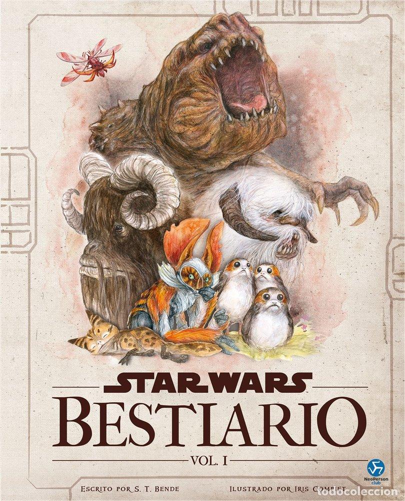 Libros: STAR WARS BESTIARIO VOL I - IRIS COMPIET