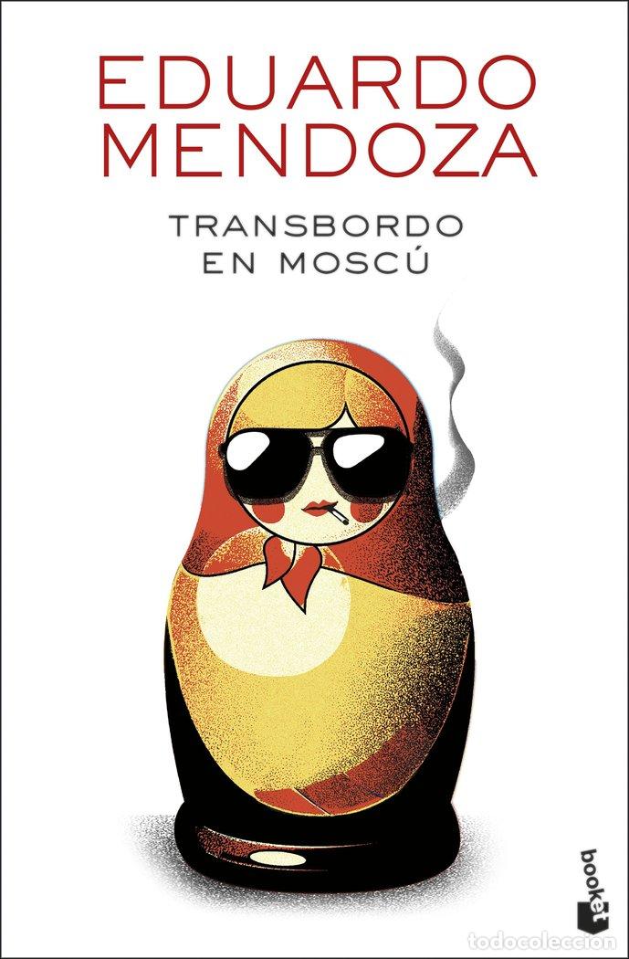 books: TRANSBORDO EN MOSCU - EDUARDO MENDOZA