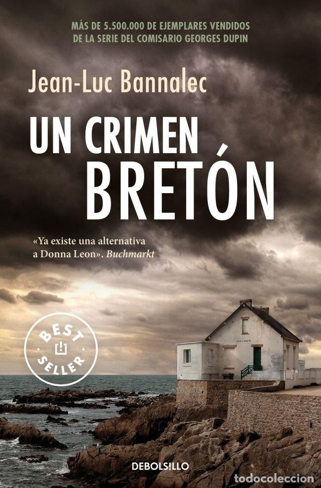 books: COMISARIO DUPIN 3 UN CRIMEN BRETON - BANNALEC, JEAN LUC