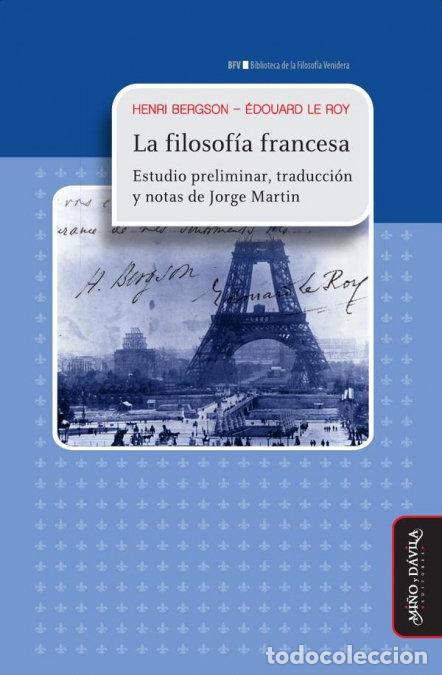 Livros: LA FILOSOFIA FRANCESA - BERGSON, HENRI