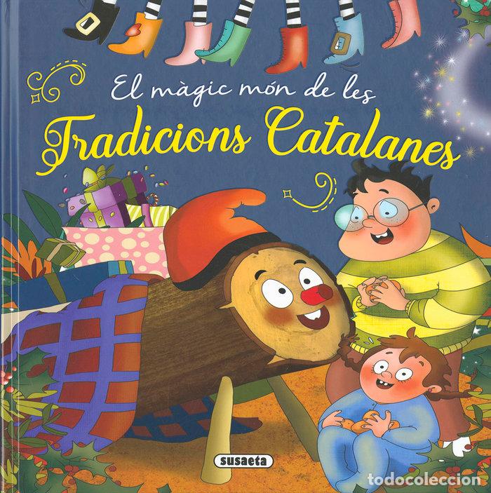 B&uuml;cher: EL MAGIC MON DE LES TRADICIONS CATALANES - FALGUERA, MONICA A.
