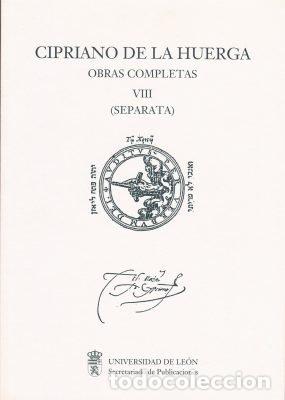 B&uuml;cher: CIPRIANO DE LA HUERGA OBRAS COMPLETAS VOL VIII (SEPARATA - HUERGA, CIPRIANO DE LA