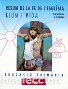 Libros: RESUM DE LA FE DE ESGLESIA CATALU&Ntilde;A - AA.VV
