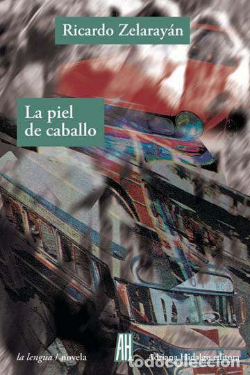 Livros: PIEL DE CABALLO - ZELARAYAN, RICARDO
