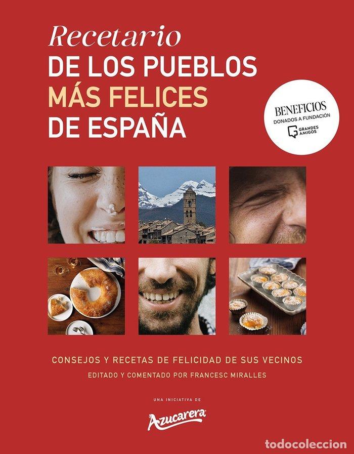 Libros: RECETARIO DE LOS PUEBLOS MAS FELICES DE ESPA&Ntilde;A - AZUCARERA