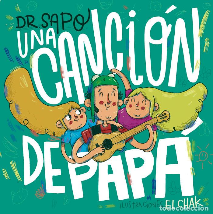 Libros: UNA CANCION DE PAPA LIBRO DISCO - DR SAPO