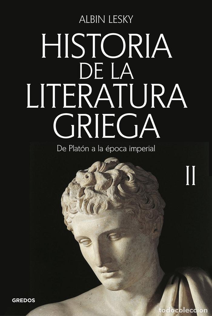 Libros: HISTORIA DE LA LITERATURA GRIEGA II - LESKY, ALBIN