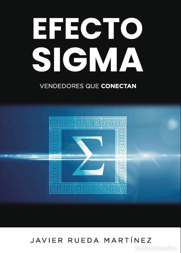 Libri: EFECTO SIGMA - RUEDA MARTINEZ, JAVIER