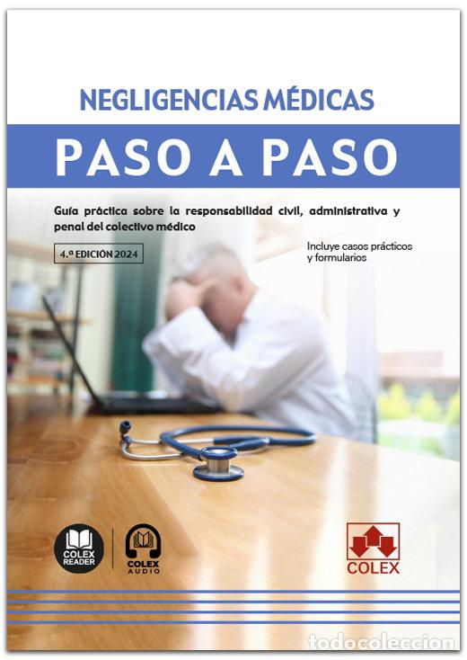 Libri: NEGLIGENCIAS MEDICAS PASO A PASO 2024 - AA.VV