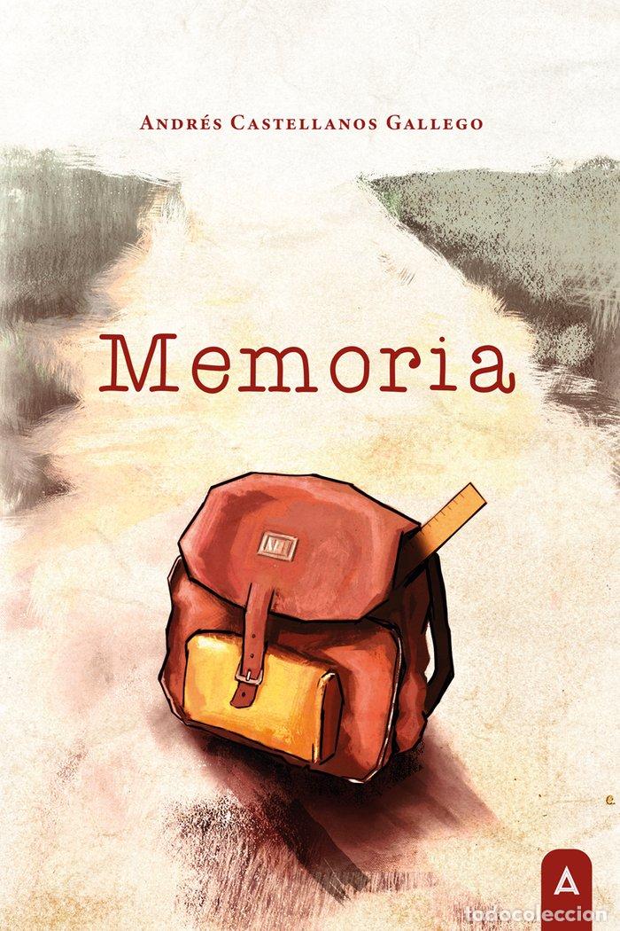 Libros: MEMORIA - CASTELLANOS GALLEGO, ANDRES