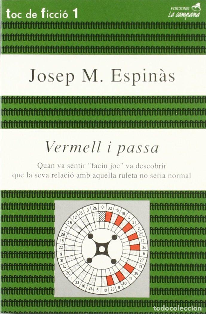 Libros: VERMELL I PASSA - ESPIN&middot;S, JOSEP MARIA