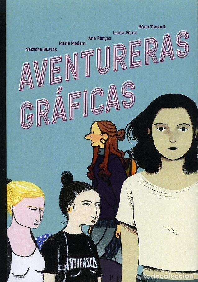 Livros: AVENTURERAS GRAFICAS CATALOGO DE EXPOSICION - BUSTOS, NATACHA