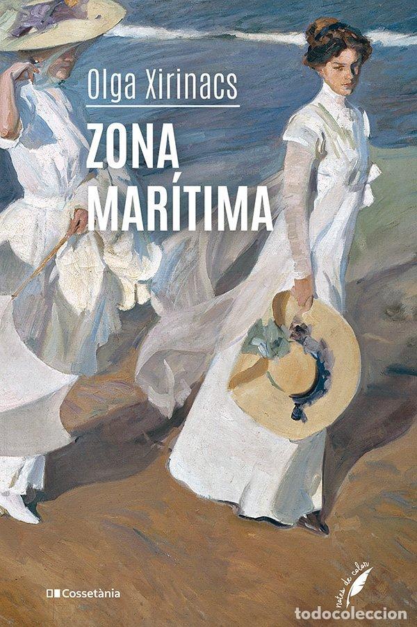 Livros: ZONA MARITIMA - OLGA XIRINACS DIAZ