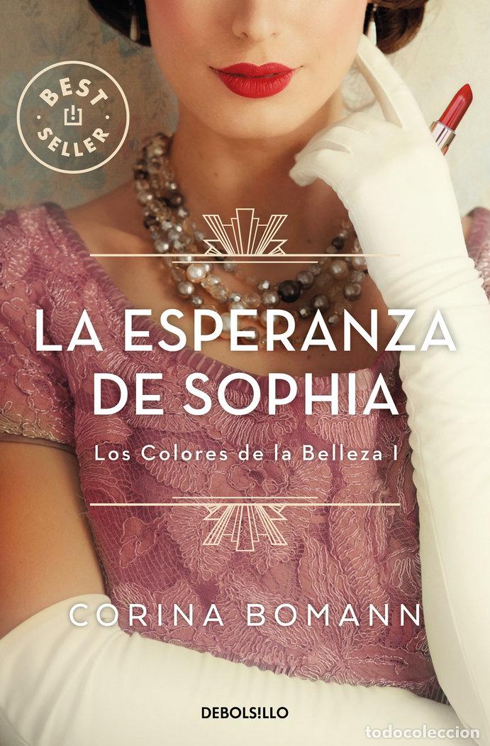 Livros: LA ESPERANZA DE SOPHIA LOS COLORES DE LA BELLEZA 1 - CORINA BOMANN