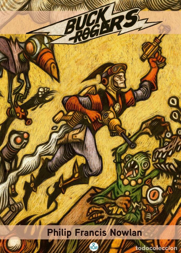 Livros: BUCK ROGERS - NOWLAN, PHILIP FRANCIS