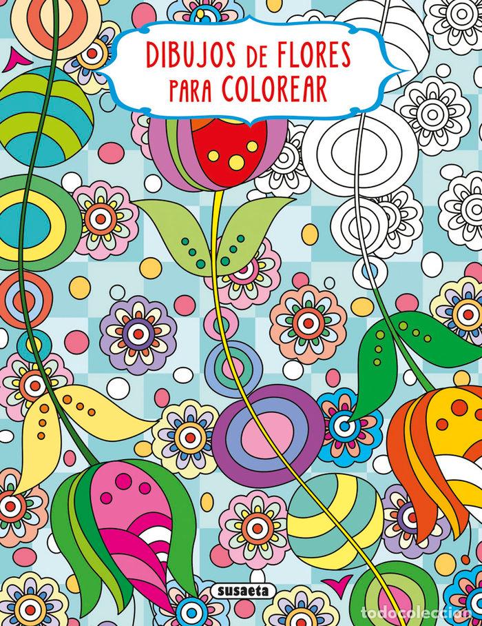 Libros: DIBUJOS DE FLORES PARA COLOREAR - 4 - Ediciones, Susaeta