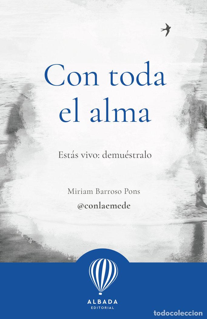 Livros: CON TODA EL ALMA - BARROSO, MIRIAM