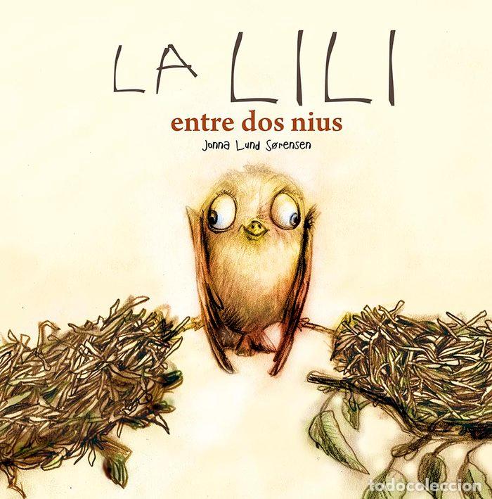 Livros: LA LILI ENTRE DOS NIUS - LUND SORENSEN, JONNA