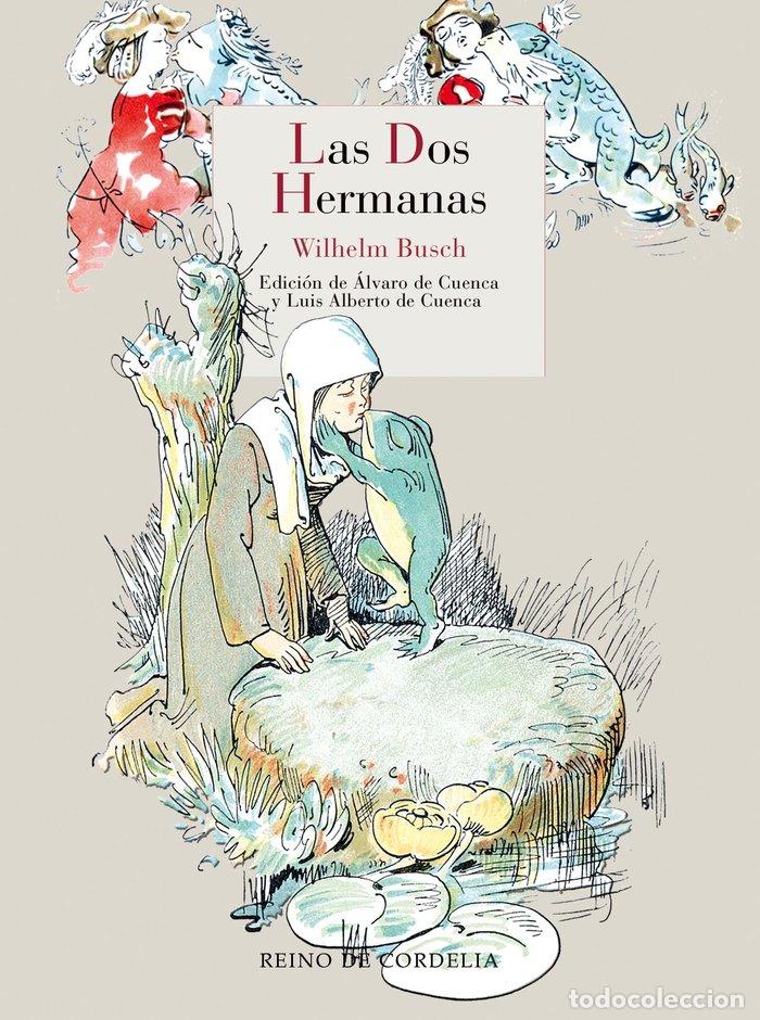 Livros: DOS HERMANAS,LAS - BUSCH, WILHELM