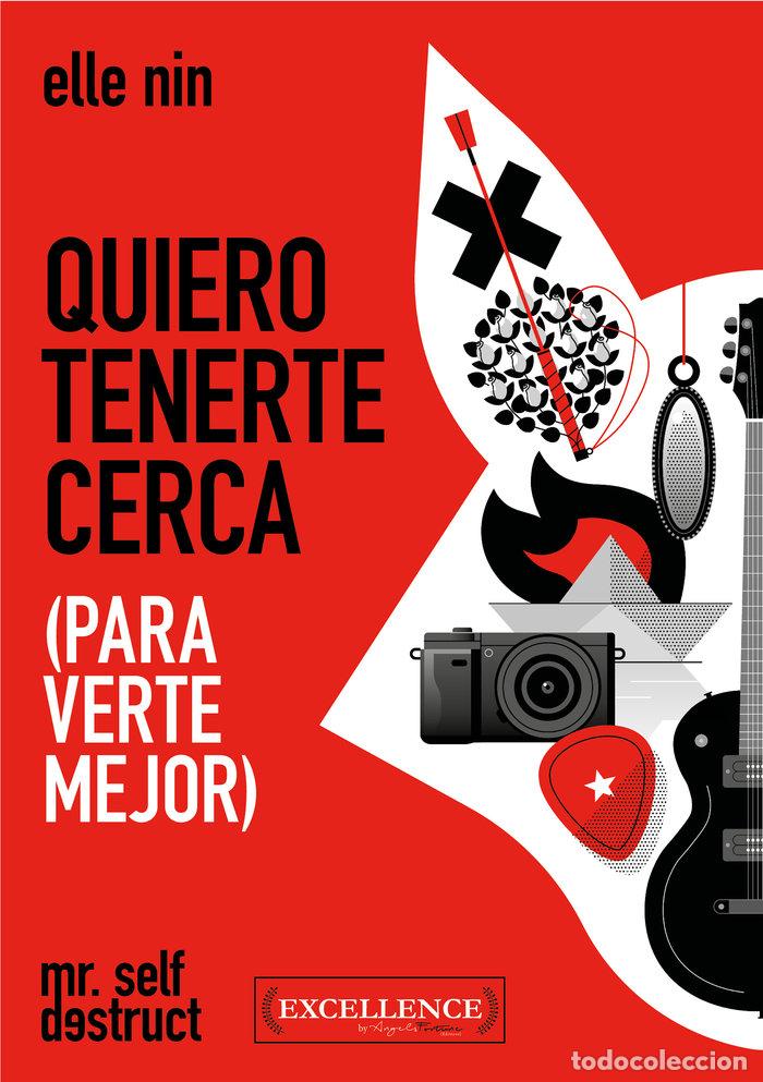 Livros: QUIERO TENERTE CERCA PARA VERTE MEJOR - NIN, ELLE
