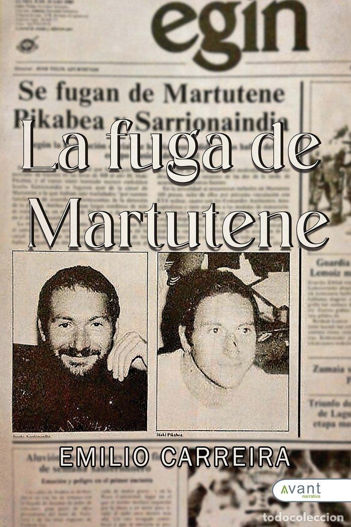 Livres: LA FUGA DE MARTUTENE - CARREIRA, EMILIO