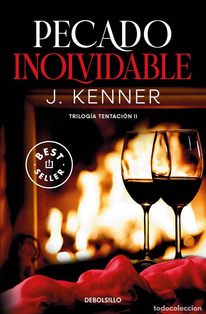 Livres: PECADO INOLVIDABLE TRILOGIA TENTACION 2 - J KENNER