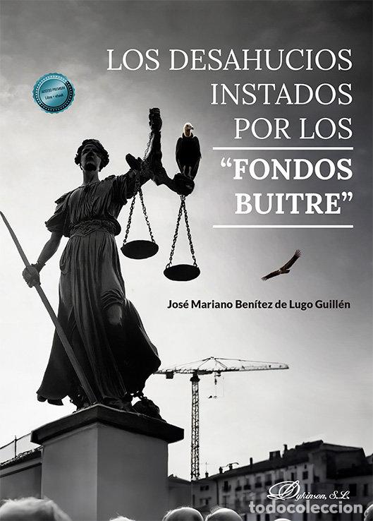 B&uuml;cher: LOS DESAHUCIOS INSTADOS POR LOS FONDOS BUITRE - BENITEZ DE LUGO GUILLEN, JOSE MARIANO