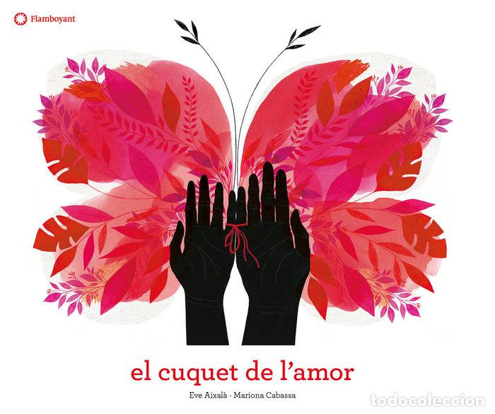 Livros: EL CUQUET DE L'AMOR - AIXALA, EVE