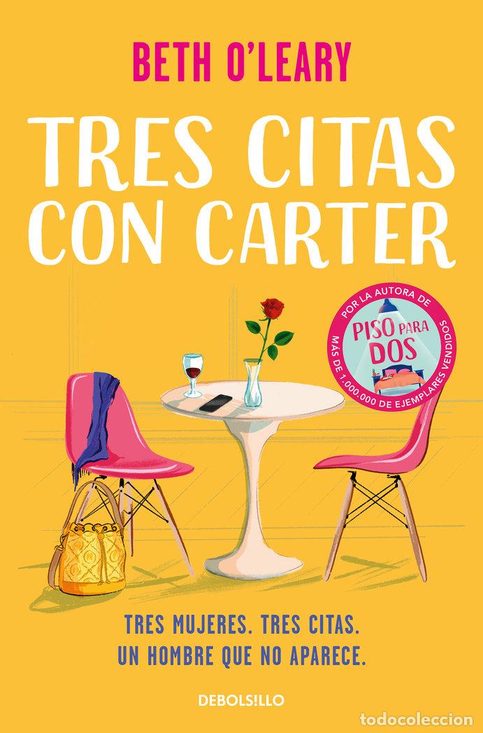 Libri: TRES CITAS CON CARTER - O'LEARY, BETH