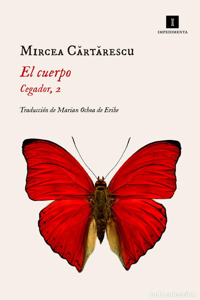 Libros: CUERPO,EL CEGADOR 2 - CARTARESCU, MIRCEA