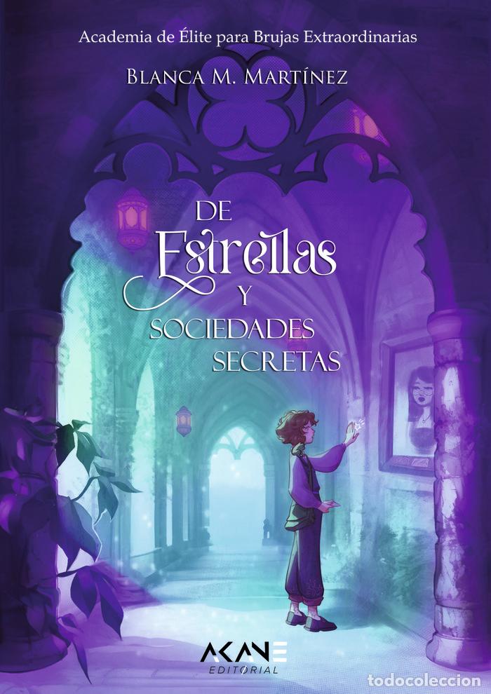 Libri: DE ESTRELLAS Y SOCIEDADES SECRETAS - M. MARTINEZ, BLANCA