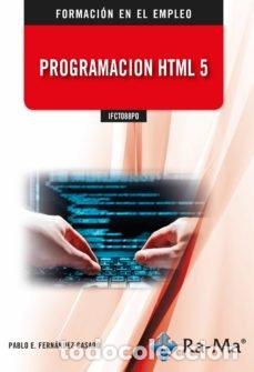 B&uuml;cher: IFCT088PO PROGRAMACIION HTML 5 - FERNANDEZ CASADO, PABLO ENRIQUE