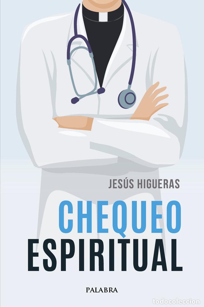 books: CHEQUEO ESPIRITUAL - HIGUERAS ESTEBAN, JESUS