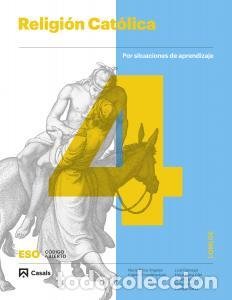 books: Religion catolica 4 eso lomloe andalucIae.s.o..4ocurso - .