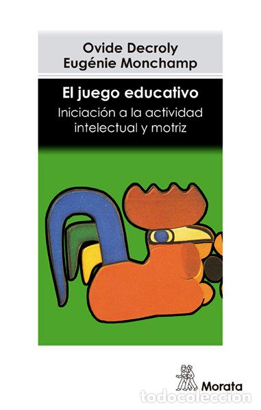 books: JUEGO EDUCATIVO,EL - DECROLY, O.
