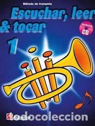 Livres: ESCUCHAR LEER Y TOCAR 1 PARA TROMPETA - AA.VV
