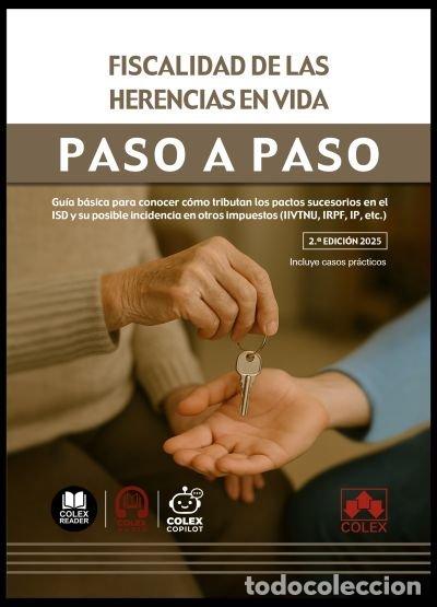 B&uuml;cher: FISCALIDAD DE LAS HERENCIAS EN VIDA 2&ordf;ED PASO A PASO - AA.VV