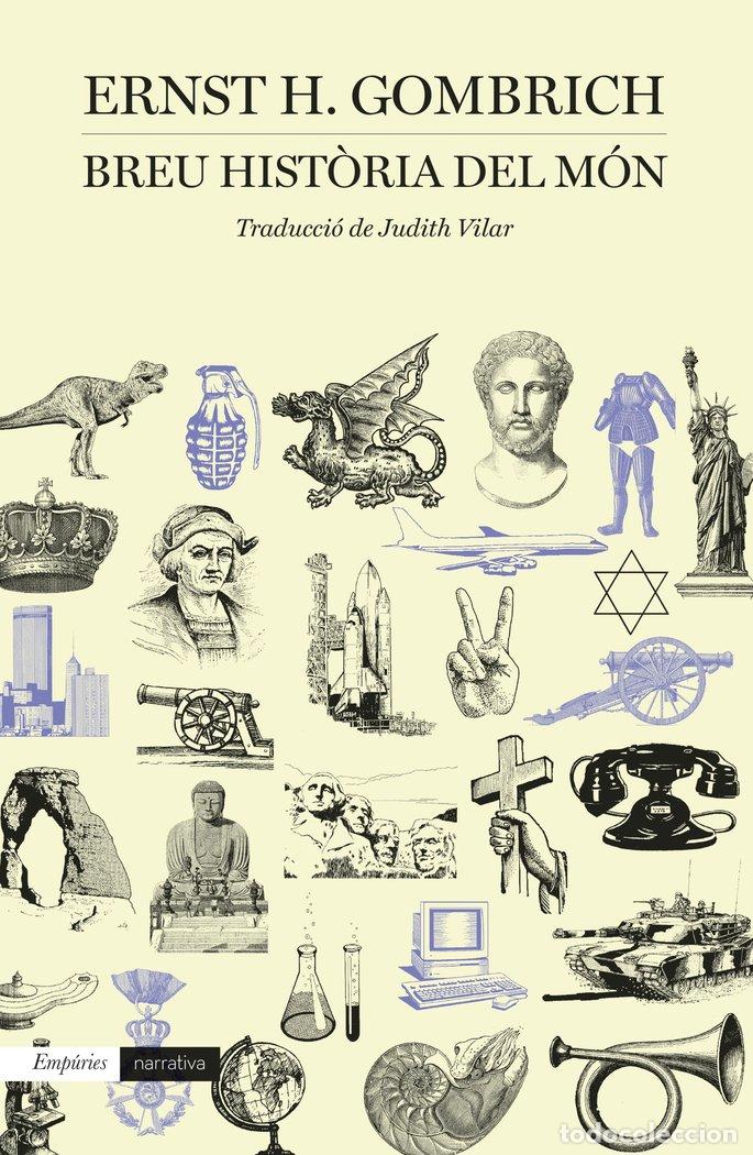 Libros: BREU HISTORIA DEL MON - ERNST H. GOMBRICH
