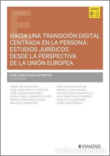 Livros: HACIA UNA TRANSICION DIGITAL CENTRADA EN LA PERSONA ESTUDIO - JOSE JUAN CASTELLO PASTOR