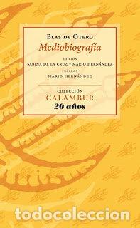 books: MEDIOBIOGRAFIA - DE OTERO, BLAS