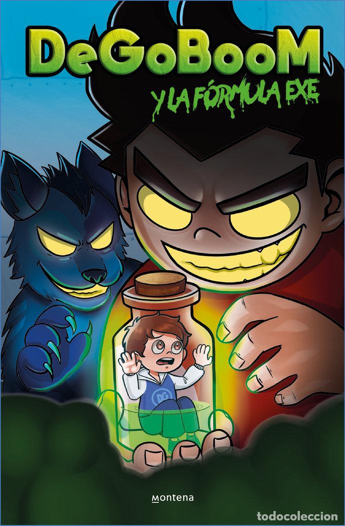 books: DEGOBOOM Y SUS AMIGOS LA FORMULA EXE - DEGOBOOM