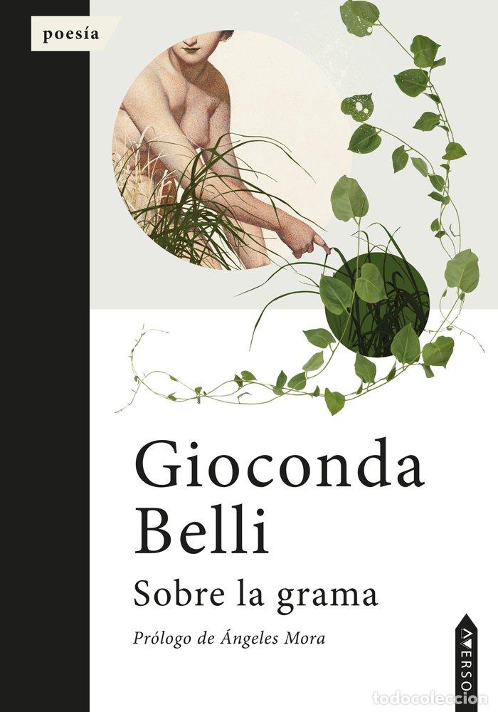 books: SOBRE LA GRAMA - BELLI, GIOCONDA