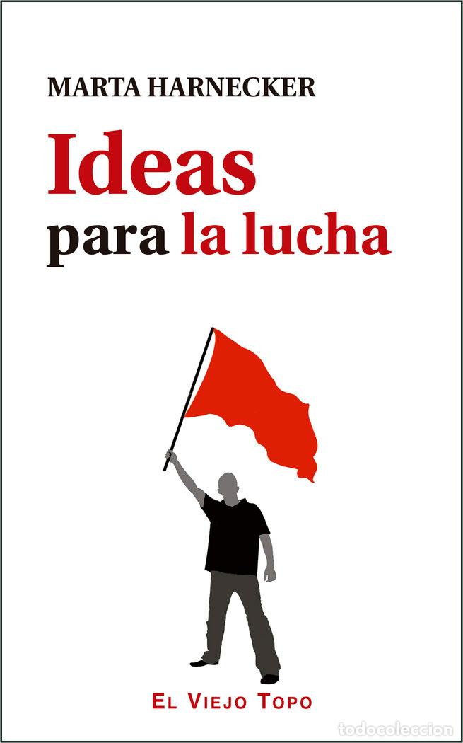 books: IDEAS PARA LA LUCHA - HARNECKER, MARTA