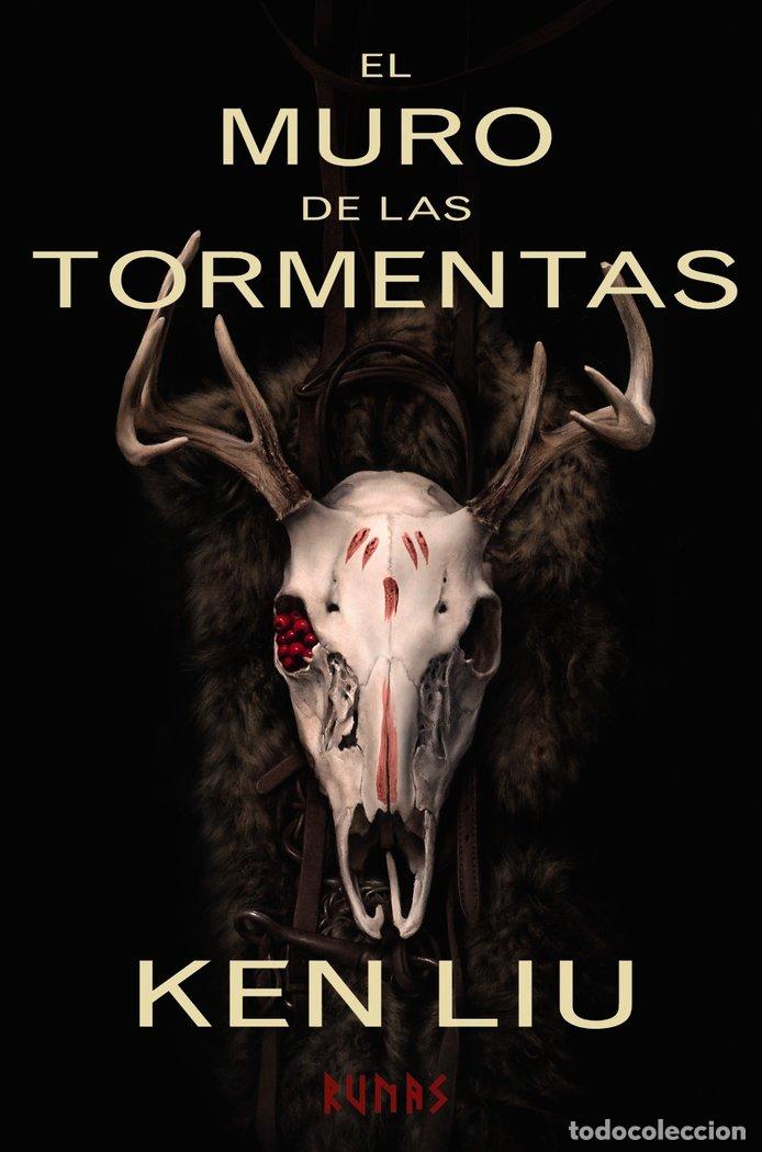 Libri: MURO DE LAS TORMENTAS,EL - LIU, KEN