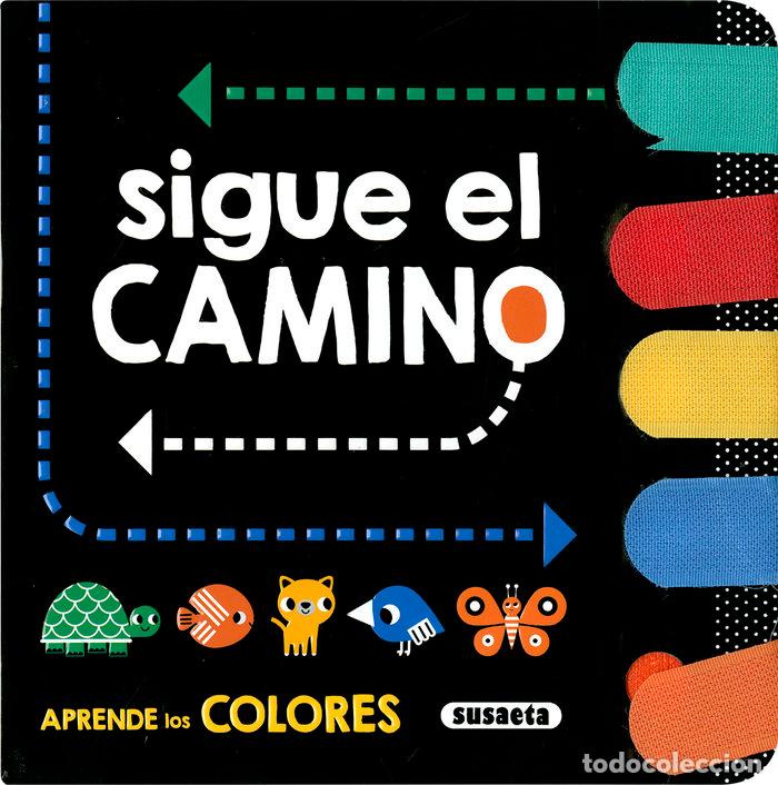 Libri: SIGUE EL CAMINO - EDICIONES, SUSAETA